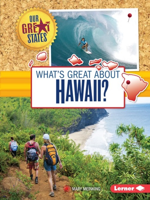 Title details for What's Great about Hawaii? by Mary Meinking - Available
